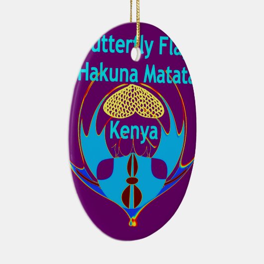 "Hakuna Matata Kenya" Vlinderkunst Print/Grafisch Keramisch Ornament (Rechts)