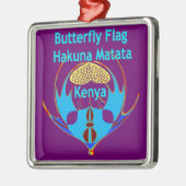 "Hakuna Matata Kenya" Vlinderkunst Print/Grafisch Metalen Ornament (Links)
