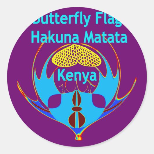 "Hakuna Matata Kenya" Vlinderkunst Print/Grafisch Ronde Sticker (Voorkant)