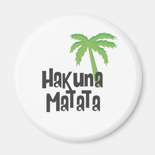 Hakuna Matata Magneet (Voorkant)