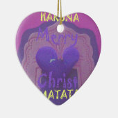 Hakuna Matata Merry KerstLove Design.jpg Keramisch Ornament (Rechts)