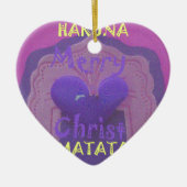 Hakuna Matata Merry KerstLove Design.jpg Keramisch Ornament (Voorkant)