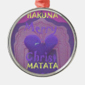 Hakuna Matata Merry KerstLove Design.jpg Metalen Ornament (Voorkant)