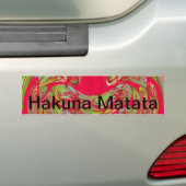 Hakuna Matata past altijd Product aan Bumpersticker (Op auto)