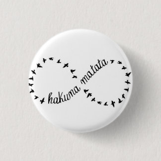 Hakuna Matata Pin Ronde Button 3,2 Cm