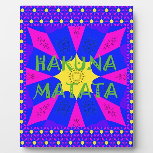 Hakuna Matata prachtige verbluffende designkleuren Fotoplaat (Voorkant)