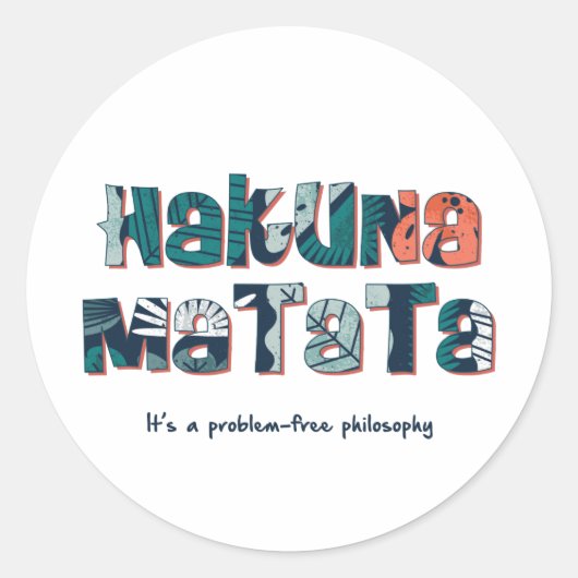 Hakuna Matata Ronde Sticker (Voorkant)