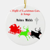 Hakuna Matata Santa's cadeaus met carolzingen.png Keramisch Ornament (Voorkant)