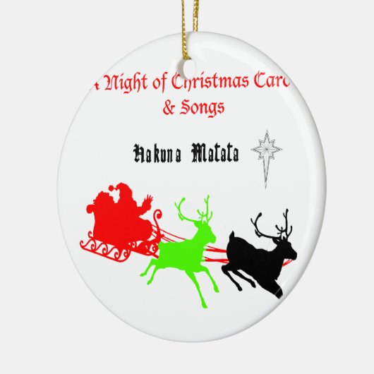 Hakuna Matata Santa's cadeaus met carolzingen.png Keramisch Ornament (Links)