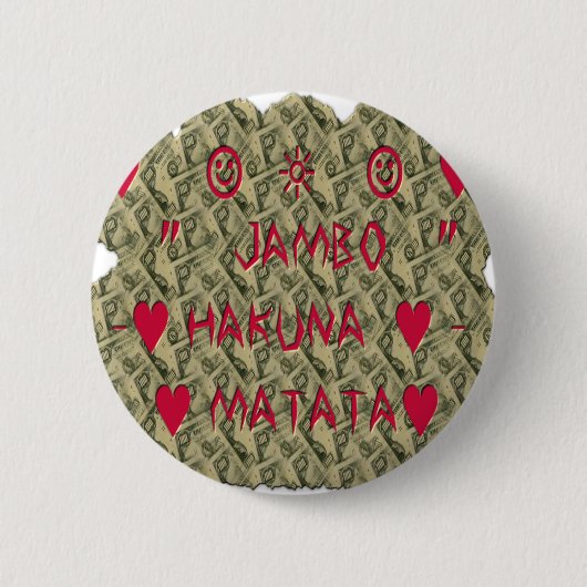 Hakuna Matata Talk Money Art Print Design Ronde Button 5,7 Cm (Voorkant)
