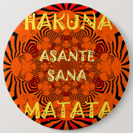 Hakuna Matata, uniek uitzonderlijk bedankt Ronde Button 6,0 Cm
