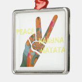 Hakuna Matata Vrede Metalen Ornament (Links)