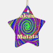 Hakuna Matata – Whirl Design met levendige kleuren Keramisch Ornament (Rechts)