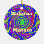 Hakuna Matata – Whirl Design met levendige kleuren Keramisch Ornament (Voorkant)