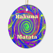 Hakuna Matata – Whirl Design met levendige kleuren Keramisch Ornament (Links)