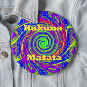 Hakuna Matata – Whirl Design met levendige kleuren Ronde Button 6,0 Cm (In situ)