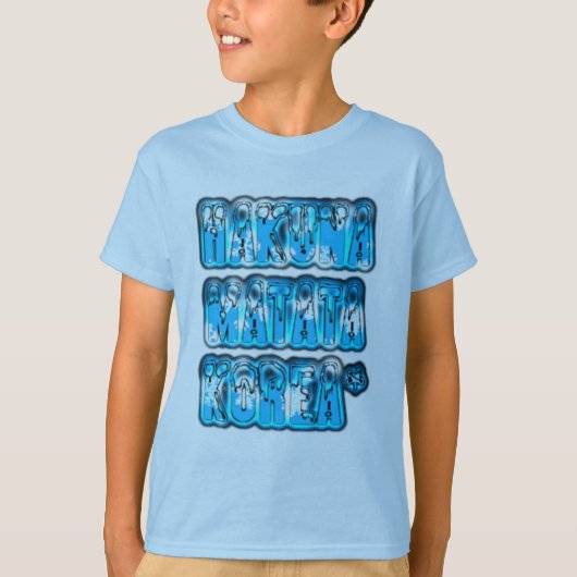 Hakuna Matata Zuid-Korea Art Print/Graphic T-shirt (Voorkant)