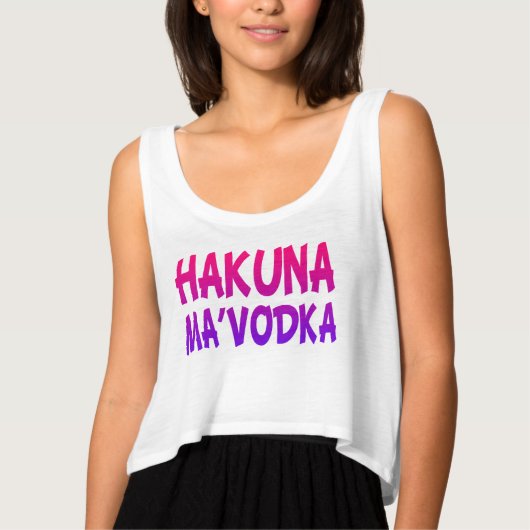 Hakuna MaVodka grappige topteeltop vrouwen T-shirt (Voorkant)