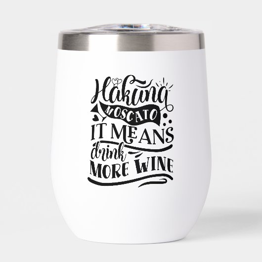 Hakuna Moscato betekent meer wijn (Voorkant)