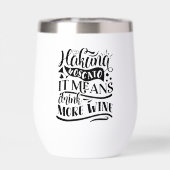 Hakuna Moscato betekent meer wijn (Achterkant)