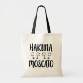 Hakuna Moscato grappige wijnzak Tote Bag (Voorkant)