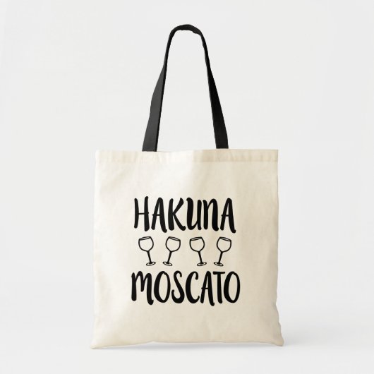 Hakuna Moscato grappige wijnzak Tote Bag (Voorkant)