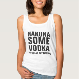 Hakuna Sommigen wodka T-shirt