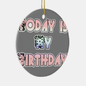 HakunaMatata Gift Today is mijn verjaardag.png Keramisch Ornament (Rechts)