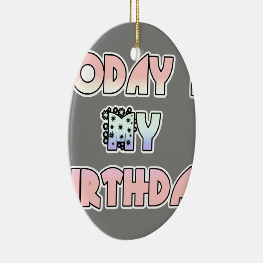 HakunaMatata Gift Today is mijn verjaardag.png Keramisch Ornament (Rechts)