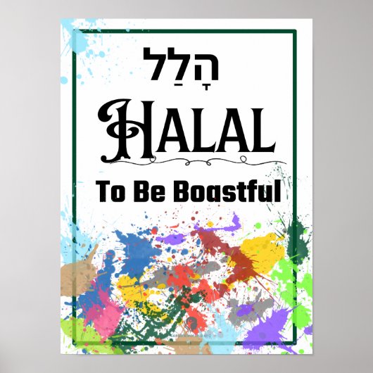 Halal: Hebreeuws Woord voor Lof Poster (Voorkant)