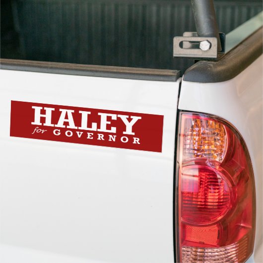 HALEY FOR GOVERNOR 2014 BUMPERSTICKER (Op Truck)