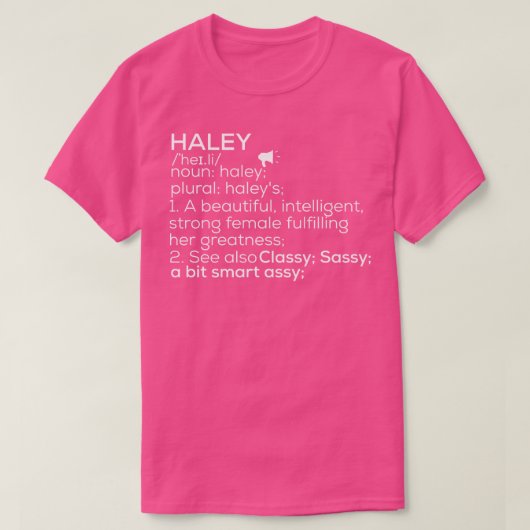 Haley Naam Haley Definitie Haley Vrouw Naam Hale T-shirt (Design voorkant)