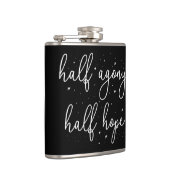 Half Agony, Half Hope II - Persuasion Quote Heupfles (Rechts)