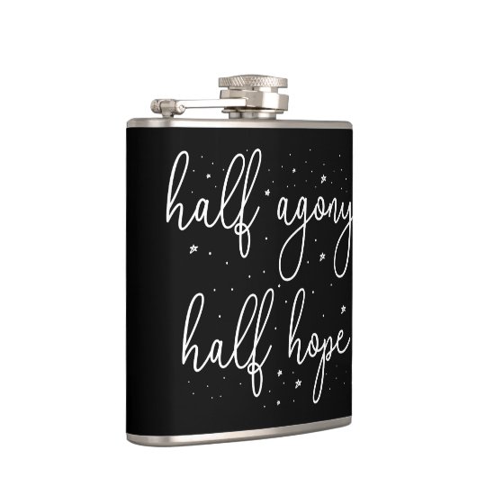 Half Agony, Half Hope II - Persuasion Quote Heupfles (Rechts)