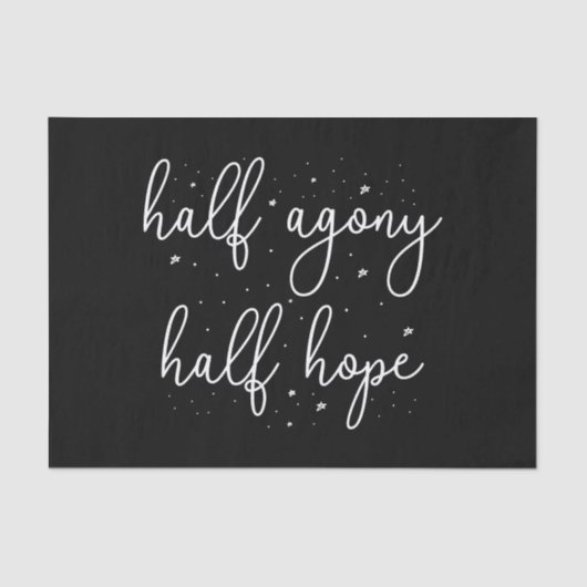 Half Agony, Half Hope II - Persuasion Quote Tissuepapier (Voorkant)