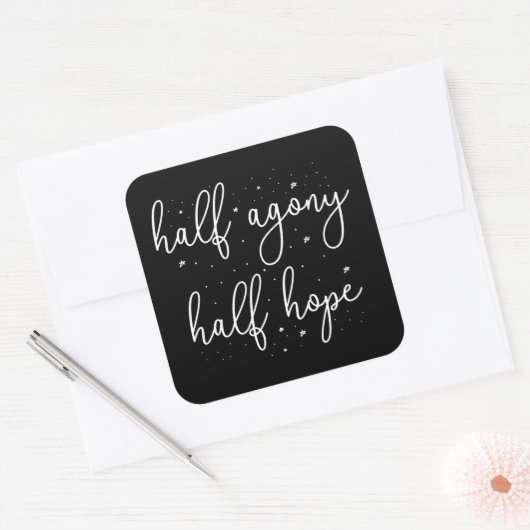 Half Agony, Half Hope II - Persuasion Quote Vierkante Sticker (Envelop)