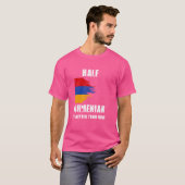 Half Armeens is beter dan geen grappig Armenië T-shirt (Voorkant volledig)