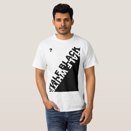 Half Black or Half White ? T-shirt (Voorkant volledig)