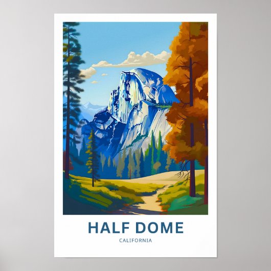 Half Dome California Reisprint Poster (Voorkant)