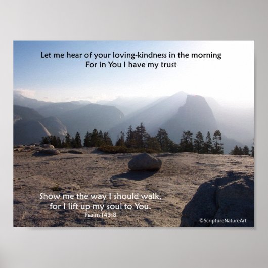Half Dome & Yosemite, Morning Sunshine, Psalm 143 Poster (Voorkant)