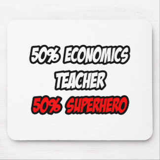 Half economie leraar... half superheld muismat