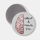 Half een Mind Magnet (Voorkant / Achterkant)
