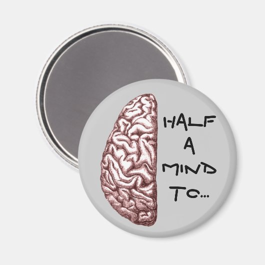 Half een Mind Magnet (Voorkant / Achterkant)