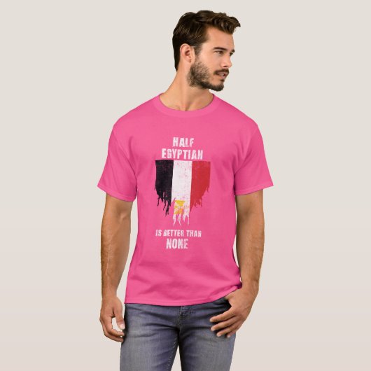 Half Egyptisch is beter dan geen grappig Egypte T-shirt (Voorkant volledig)