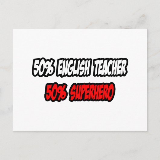 Half Engels Leraar... Half Superheld Briefkaart (Voorkant)