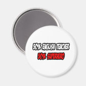Half Engels Leraar... Half Superheld Magneet (Voorkant / Achterkant)