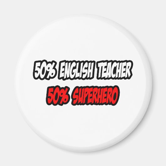 Half Engels Leraar... Half Superheld Magneet (Voorkant)