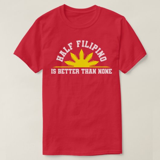 Half Filipijnen T-shirt (Design voorkant)