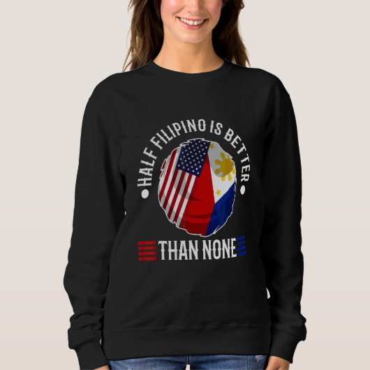 Half Filipinio Is Better dan Geen Trui (Voorkant)
