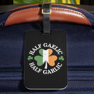 Half Gaelic Half Garlic Iers Italiaans St. Patrick Bagagelabel